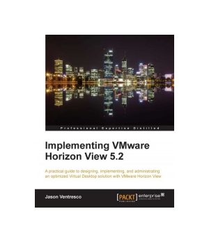 Implementing VMware Horizon View 5.2