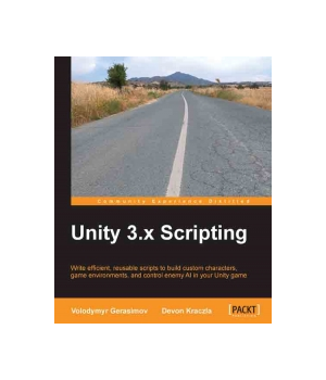 Unity 3.x Scripting