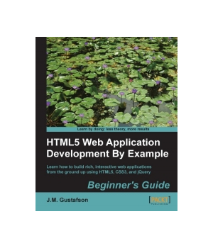 HTML5 Web Application Development By Example