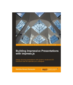 Building Impressive Presentations with impress.js