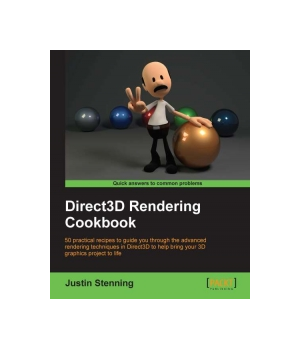 Direct3D Rendering Cookbook