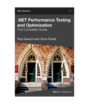 .NET Performance Testing and Optimization