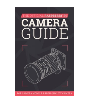 Raspberry Pi Camera Guide