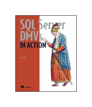 SQL Server DMVs in Action