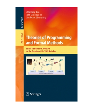 Theories of Programming and Formal Methods